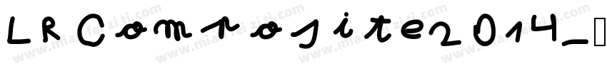 LR Composite2014字体转换